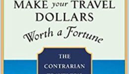 Make your travel dollars worth a fortune