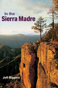 Jeff Biggers award-winning book In the Sierra Madre