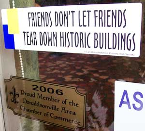 Donaldsonville leaders are actively encouraging restoration of the town's historic core.