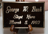 George W. Bush slept here. photo by Paul Shoul.