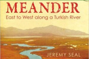 Curious Journey: East to West along a Turkish River meander2