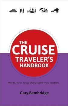 Cruising: Budgeting Everything to Spend Less 2 The Cruise Traveler’s Handbook