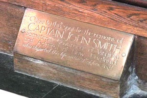 Historical Voyage: London to Jamestown, 1606 6 This engraving marks the spot where Smith was buried.